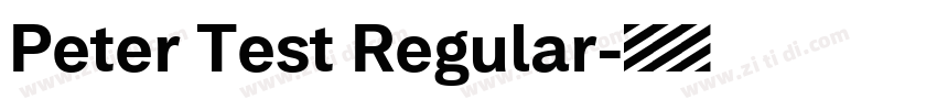 Peter Test Regular字体转换